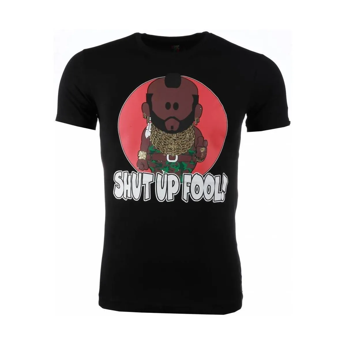 Ateam Mr.T Shut Up Fool Print